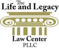 The Life and Legacy Law Center, PLLC